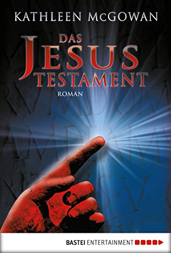 Das Jesus-Testament: Roman (German Edition)