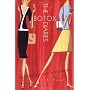 The Botox Diaries by Janice Kaplan