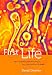 First Life: Discovering the Connections between Stars, Cells...