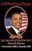 Celebrating Change: Key Speeches of President-Elect Barack Obama, From October 2002 to November 2008