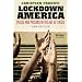Lockdown America: Police and Prisons in the Age of Crisis, Revised and Expanded Edition