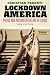 Lockdown America: Police and Prisons in the Age of Crisis