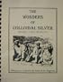 The Wonders of Colloidal Silver