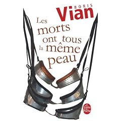 MORTS ONT TOUS LA M�ME PEAU (LES)