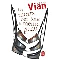 Les Morts ont tous la m�me peau