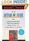 An Affair of State: The Investigation, Impeachment, and Trial of President Clinton