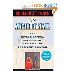 An Affair of State: The Investigation, Impeachment, and Trial of President Clinton