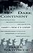 Dark Continent: Europe's Twentieth Century
