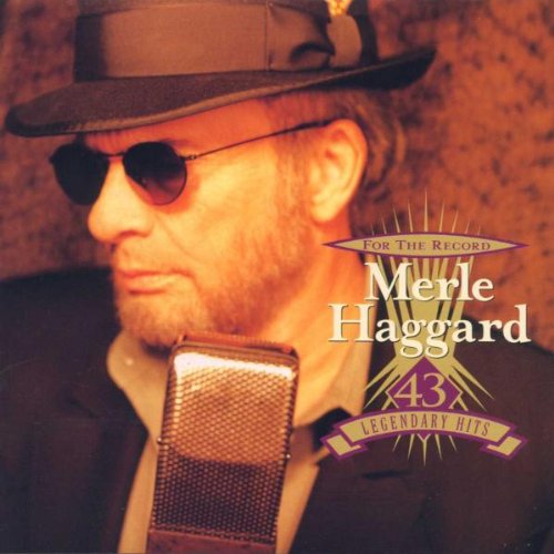 MERLE HAGGARD - 43 Legendary Hits - Zortam Music