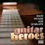 Guitar Heroes