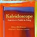 Classical Music : Kaleidoscope: America’s Faith in Song