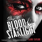 Days of Blood & Starlight | [Laini Taylor]