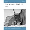 The Atlantic Wall (1): France (Fortress)