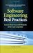 Software Engineering Best Practices: Lessons from Successful Projects in the Top Companies