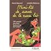 Mini-kit de survie de la nana bio : 200 conseils pas chers tout au long de l'ann�e