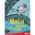 Malin comme un singe