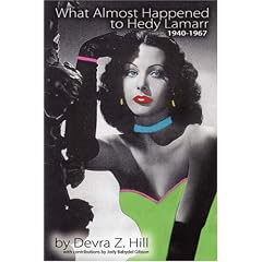 What Almost Happened to Hedy Lamarr