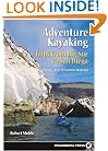 Adventure Kayaking- Trips from Big Sur to San Diego: Includes the Channel Islands