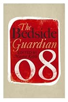 The Bedside "Guardian" 2008 (Guardian Books)