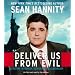 Deliver Us From Evil CD: Defeating Terrorism, Despotism, and Liberalism