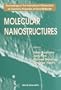 Molecular Nanostructures: Proceedings of the International Winterschool on Electronic Properties of Novel Materials