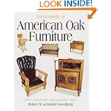 Encyclopedia of American Oak Furniture by Robert W. Swedberg