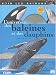 L'Univers des baleines et dauphins L'Univers des baleines et dauphins