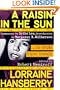 A Raisin in the Sun: The Unfilmed Original Screenplay (Plume)