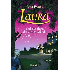 Laura und das Siegel der Sieben Monde: Laura - Teil 2