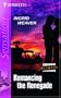 Romancing The Renegade (Silhouette Intimate Moments)