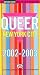 Queer New York City 2002/2003: The Annual Guide to Gay & Lesbian NYC