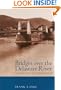 Bridges Over the Delaware River: A History of Crossings