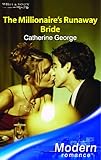 The millionaire's runaway bride