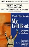 My Left Foot: The Story of Christy Brown - Daniel Day-Lewis