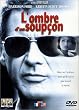 L'Ombre d'un soup�on