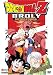DVD : Dragon Ball Z - Broly - Second Coming (Uncut)