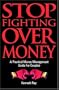 Stop Fighting Over Money: A Practical Money Management Guide for Couples