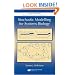 Stochastic Modelling for Systems Biology (Chapman & Hall/CRC Mathematical & Computational Biology)