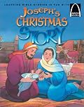 Joseph's Christmas Story: Mathew 1:18-24; Luke 2:1-20 (Arch Books) (Arch Books)