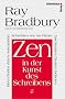 Zen in der Kunst des Schreibens (Taschenbuch)