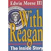 With Reagan: The Inside Story