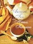 Aromatic Teas and Herbal Infusions