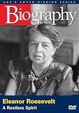 Biography - Eleanor Roosevelt: A Restless Spirit (A&E DVD Archives)