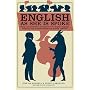 English as She Is Spoke: Being a Comprehensive Phrasebook of the English Language, Written by Men to Whom English was Entirely Unknown (Collins Library)