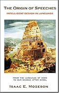 The Origin of Speeches: Intelligent Design in Language