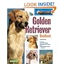 The Golden Retriever Handbook