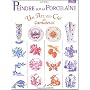 Peindre sur la porcelaine. Un arc-en-ciel de cama�eux