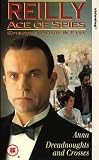 Reilly - Ace Of Spies - Episodes 4 And 5 - Anna / Dreadnoughts And Crosses [UK IMPORT] - Sam Neill
