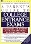 Parent's Guide to College Entrance Exam