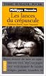 Les lances du cr�puscule